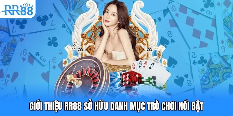 Giới thiệu RR88 sở hữu danh mục trò chơi nổi bật