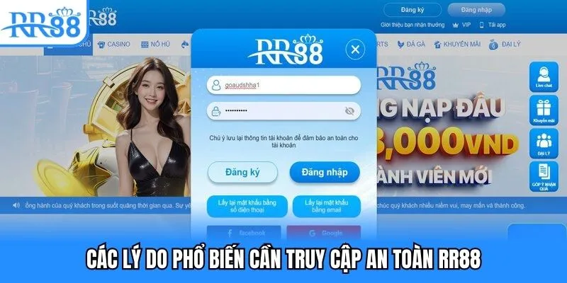 Các lý do phổ biến cần truy cập an toàn RR88